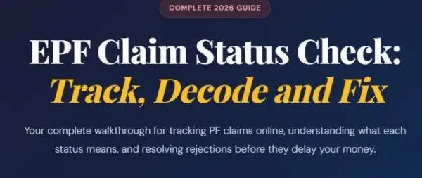 how to Check EPF Claim Status using Online and Offline Methods, Rejection reason, Track and Fix.