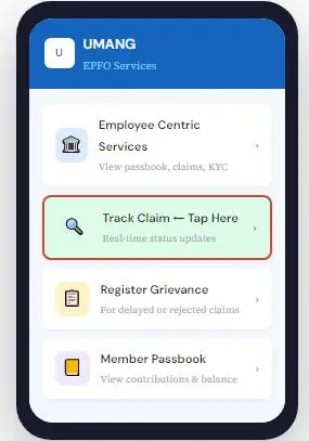 EPF Claim Status Tracking on UMANG App